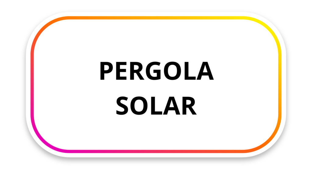 Pérgola Solar